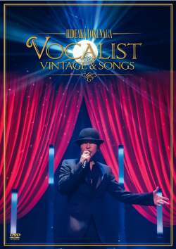 Concert Tour 2012 <br>VOCALIST VINTAGE & SONGS <br>【First Pressing Limited Edition】