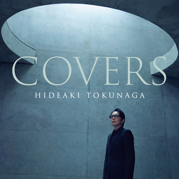 Discography | HIDEAKI TOKUNAGA Official Site