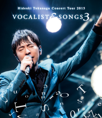 Concert Tour 2015 <br> VOCALIST & SONGS 3 <br>【Blu-ray】