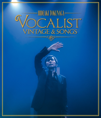 Concert Tour 2012 <br>VOCALIST VINTAGE & SONGS <br>【Blu-ray】