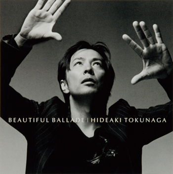 BEAUTIFUL BALLADE<br>【初回限定生産盤】